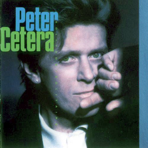 PETER CETERA - SOLITUDE / SOLITAIRE