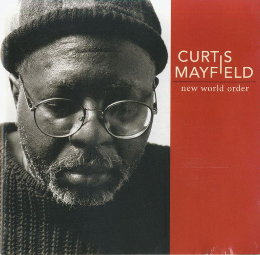 CURTIS MAYFIELD - NEW WORLD ORDER - CD