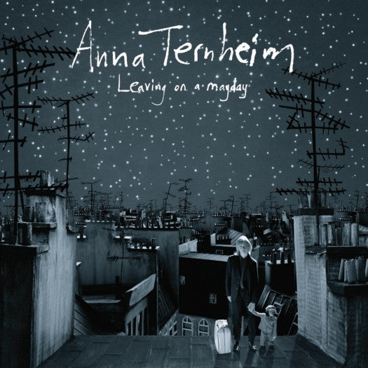 ANNA TERNHEIM - LEAVING ON A MAYDAY - CD