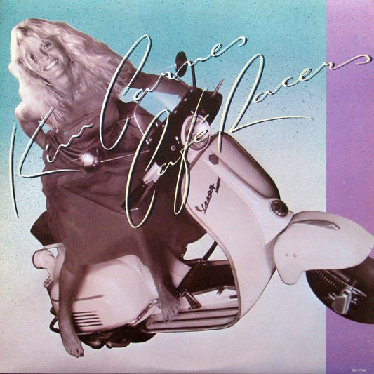 KIM CARNES - CAFE RACERS - VINYL