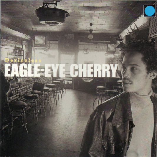 EAGLE-EYE CHERRY - DESIRELESS - CD