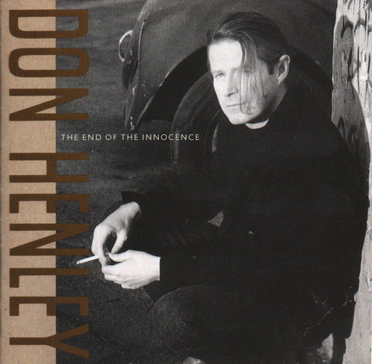 DON HENLEY - THE END OF INNOCENCE