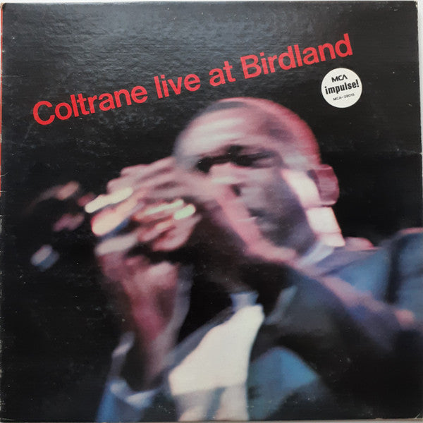 COLTRANE - LIVE AT BIRDLAND