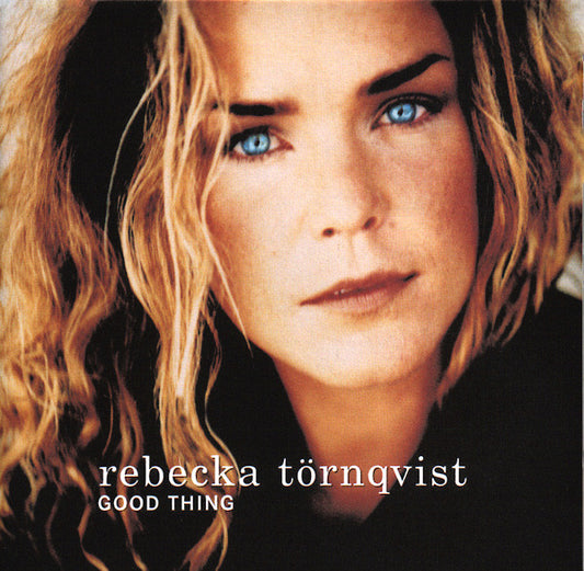 REBECKA TÖRNQVIST - GOOD THING - CD