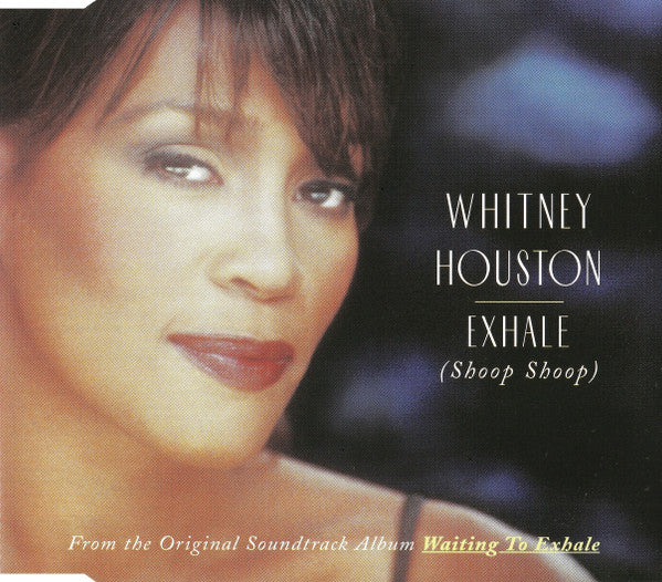 WHITNEY HOUSTON - EXHALE (SHOOP SHOOP) - CD MAXI-SINGLE