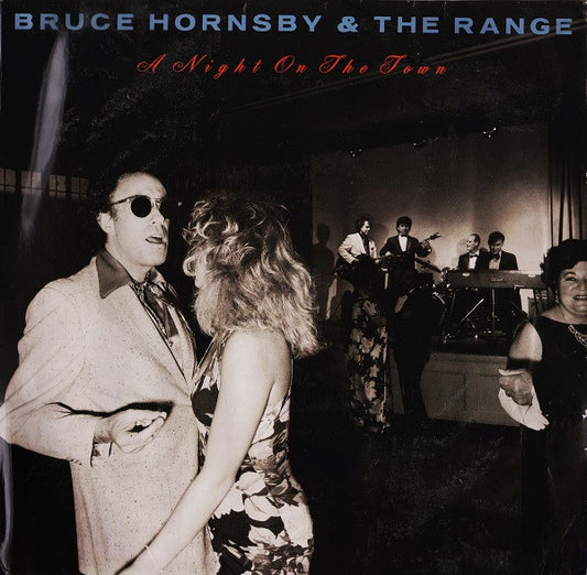 BRUCE HORNSBY & THE RANGE - A NIGHT ON THE TOWN - VINYL