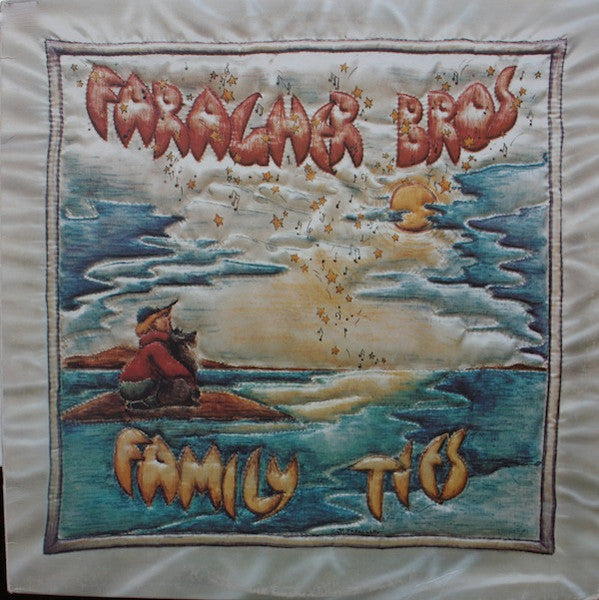FARAGHER BROTHERS - FAMILY TIES - VINYL