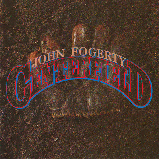 JOHN FOGERTY - CENTERFIELD - CD