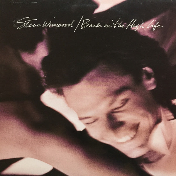STEVE WINWOOD - BACK IN THE HIGH LIFE