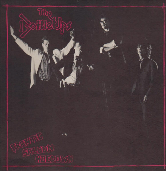 THE BOTTLE UPS - FRANTIC SALOON HOEDOWN