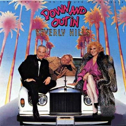VARIOUS - DOWN AND OUT IN BEVERLY HILLS - SOUNDTRACK - VINYL