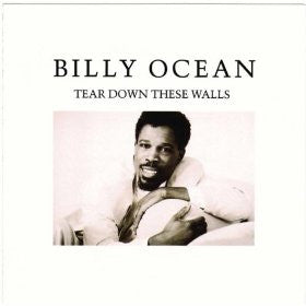 BILLY OCEAN - TEAR DOWN THESE WALLS - VINYL