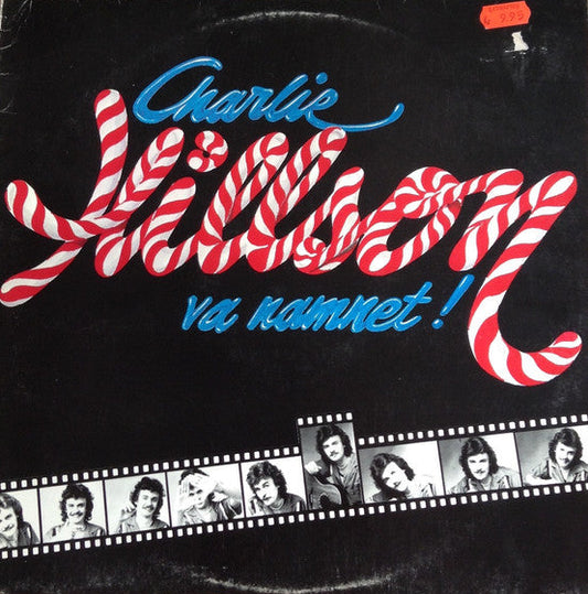 CHARLIE HILLSON - CHARLIE HILLSON VA' NAMNET - VINYL