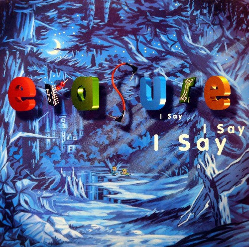 ERASURE - I SAY I SAY I SAY - CD