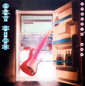 SKY HIGH - FREEZIN' HOT - VINYL