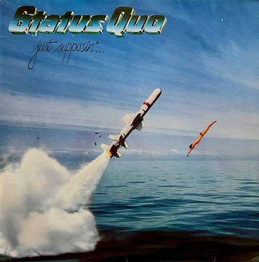 STATUS QUO - JUST SUPPOSIN'... (HARD ROCK)