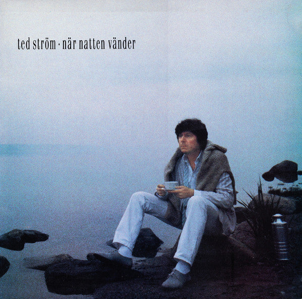 TED STRÖM - NÄR NATTEN VÄNDER