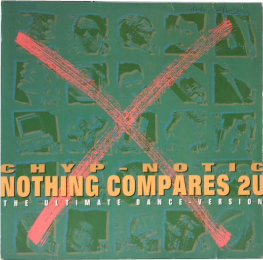 Chyp-Notic - Nothing compares 2u ( MAXI SINGLE ) - Vinyl
