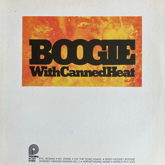 CANNED HEAT - BOOGIE WITH CANNED HEAT - VINYL