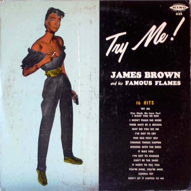 JAMES BROWN AND THE FAMOUS FLAMES - TRY ME - VINYL