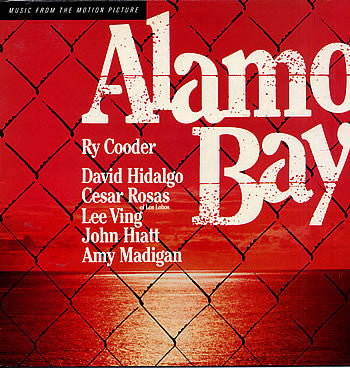 ALAMO BAY - SOUNDTRACK RY COODER