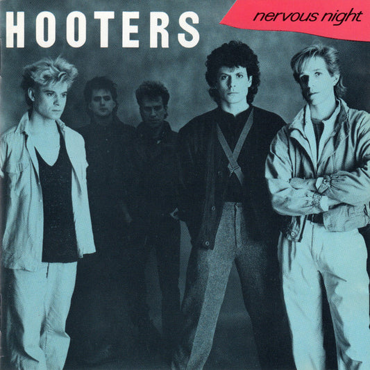 HOOTERS - NERVOUS NIGHT