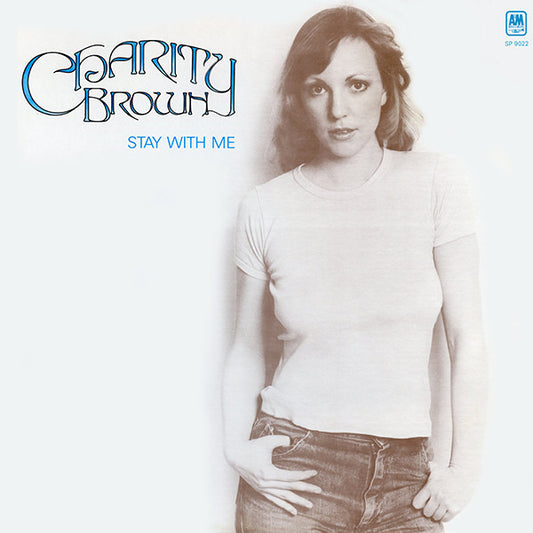 CHARITY BROWN - STAY WHITH ME - VINYL