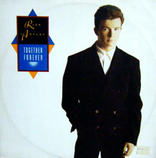 RICK ASTLEY - TOGETHER FOREVER ( MAXI SINGLE ) - VINYL