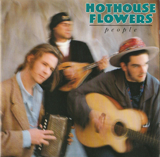 HOTHOUSE FLOWERS - PEOPLE