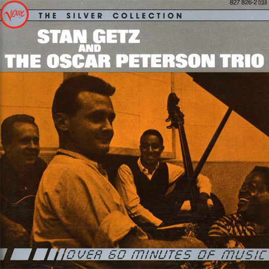 STAN GETZ AND THE OSCAR PETERSON TRIO - THE SILVER COLLECTION - CD