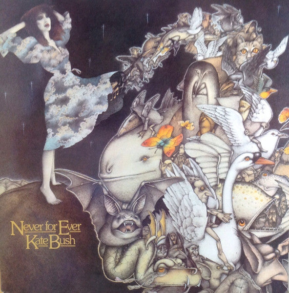 KATE BUSH - NEVER FOR EVER