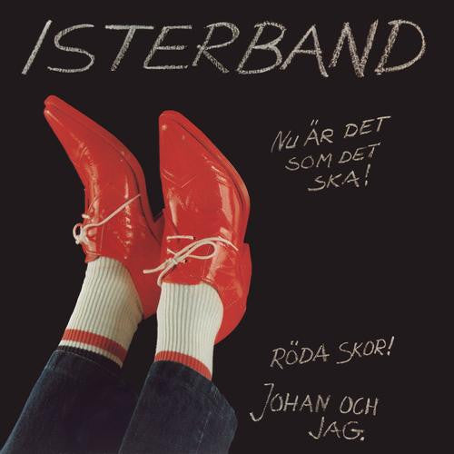 ISTERBAND -NU ÄR DET SOM DET SKA