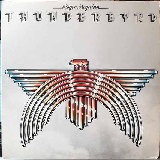 Roger McGuinn - Thunderbyrd - Vinyl