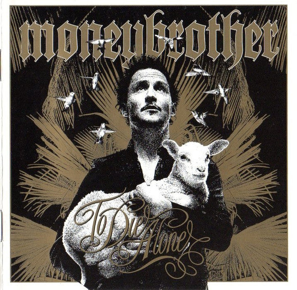 MONEYBROTHER - TO DIE ALONE - CD