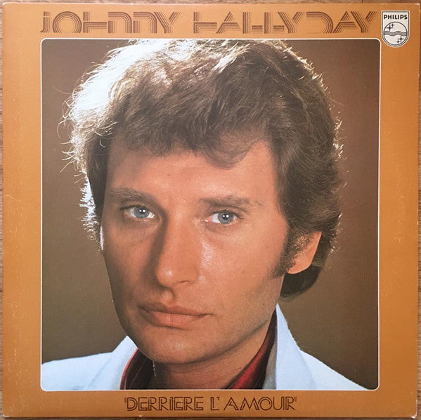 JOHNNY HALLYDAY - DERRIERE L'AMOUR - VINYL