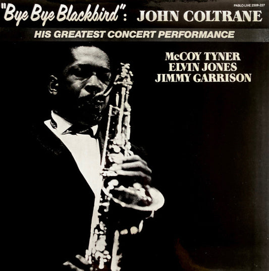 JOHN COLTRANE - BYE BYE BLACKBIRD - VINYL