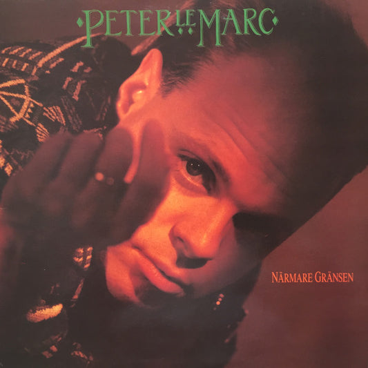 PETER LE MARC - NÄRMARE GRÄNSEN