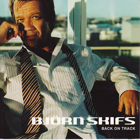 BJÖRN SKIFS - BACK ON TRACK - CD