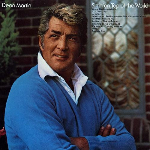 DEAN MARTIN - SITTIN' ON TOP OF THE WORLD - VINYL