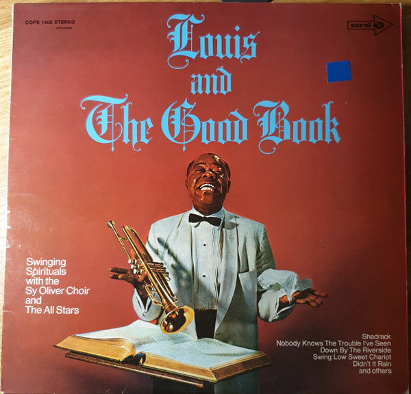 LOUIS ARMSTRONG & HIS ALL-STARS WITH THE SY OLIVER CHOIR - LOUIS AND THE GOOD BOOK (JAZZ)