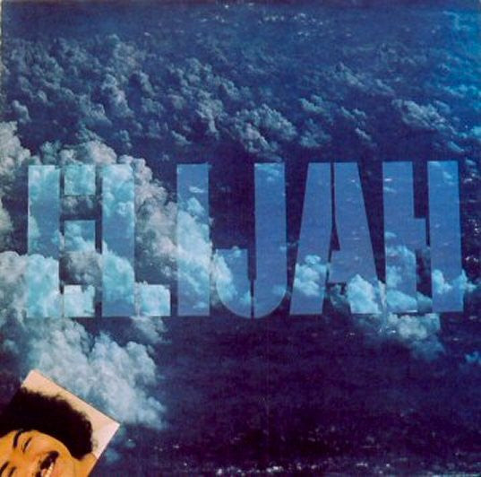 ELIJAH - ELIJAH