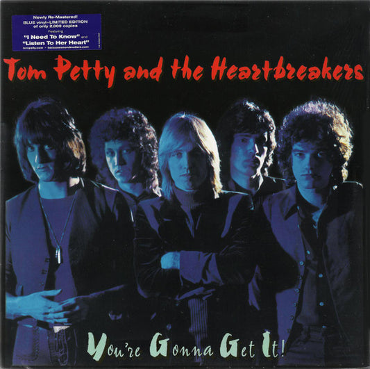 TOM PETTY AND THE HEARTBREAKERS - YOU,RE GONNA GET IT