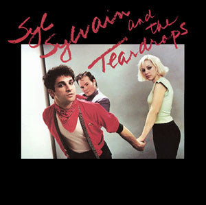 SYLVAIN SYLVAIN - SYL SYLVAIN AND THE TEARDROPS - VINYL
