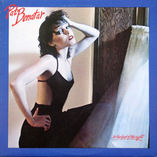 PAT BENATAR - IN THE HEAT OF THE NIGHT