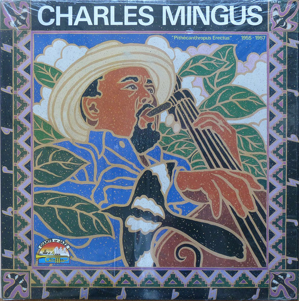 CHARLES MINGUS - PITHECANTHROPUS ERECTUS 1955-1957