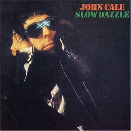 JOHN CALE - SLOW DAZZLE - VINYL