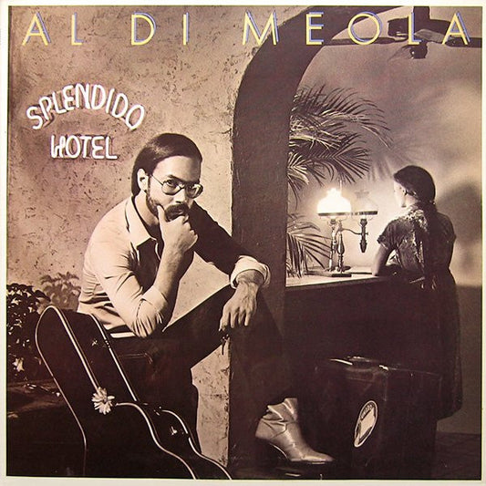 AL DI MEOLA - SPLENDIDO HOTEL