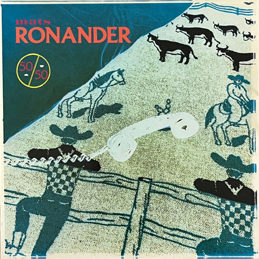 MATS RONANDER - 50/50 - VINYL