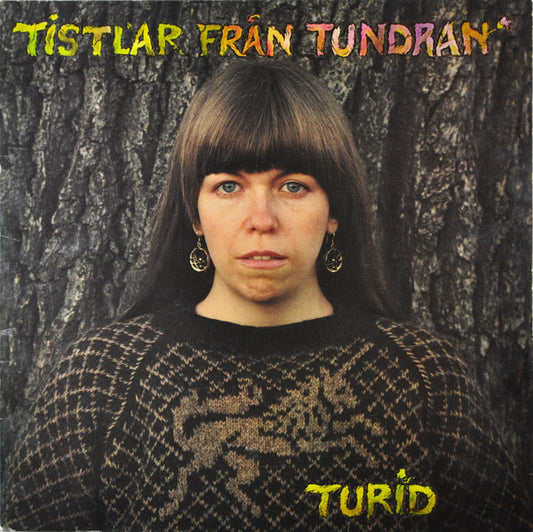 TURID - TISTLAR FRÅN TUNDRAN - VINYL
