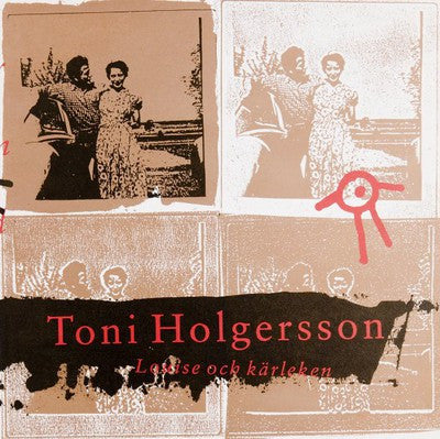 TONI HOLGERSSON - LOUISE & KÄRLEKEN - VINYL